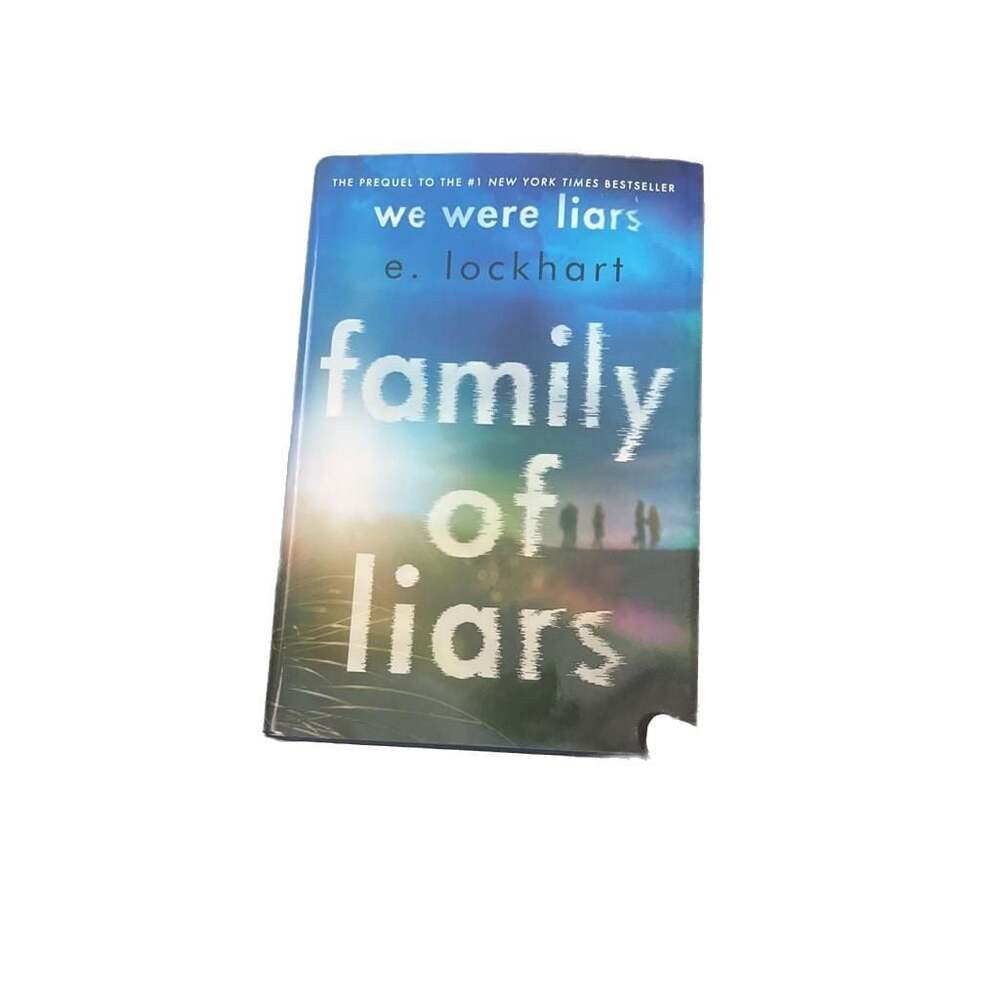 Family of Liars: The Prequel to We Were Liars by E. Lockhart, Hardcover